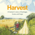 Cover of Harvest by Minette Batters, a memoir exploring farming, food production and the future of rural Britain.